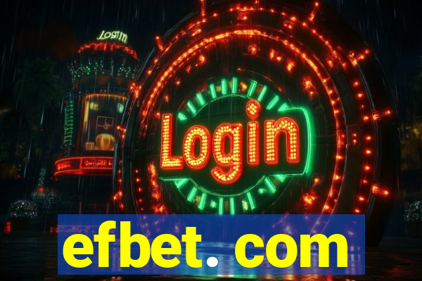 efbet. com